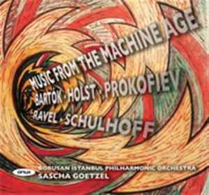 Bartok / Holst / Ravel - Music From The Machine Age in der Gruppe CD bei Bengans Skivbutik AB (500860)