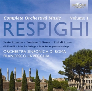 Respighi Ottorino - Complete Orchestral Music Vol. 1 in der Gruppe CD bei Bengans Skivbutik AB (500919)
