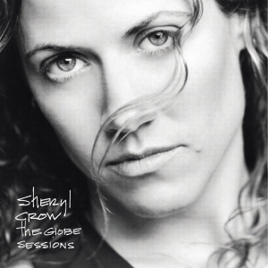 Sheryl Crow - Globe Sessions in der Gruppe CD bei Bengans Skivbutik AB (501163)