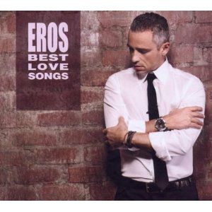 Ramazzotti Eros - Eros Best Love Songs in der Gruppe CD bei Bengans Skivbutik AB (501395)