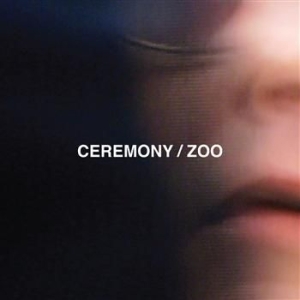 Ceremony - Zoo in der Gruppe CD bei Bengans Skivbutik AB (501487)