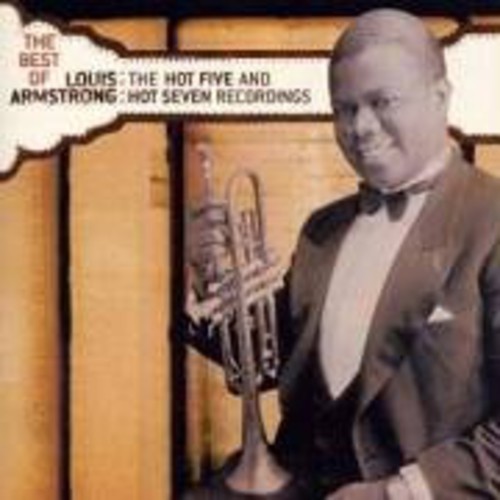 Armstrong Louis - Best Of The Hot 5 & Hot 7 in der Gruppe CD / Jazz/Blues bei Bengans Skivbutik AB (501626)