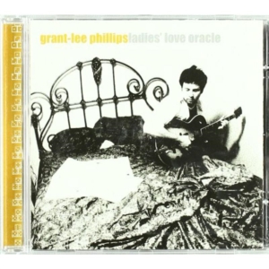 Phillips Grant-Lee - Ladies' Love Oracle in der Gruppe UNSERE TIPPS / Klassiska lablar / YepRoc / CD bei Bengans Skivbutik AB (501794)