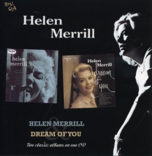Merrill Helen - Helen Merrill/Dream Of You in der Gruppe CD / Jazz/Blues bei Bengans Skivbutik AB (501936)
