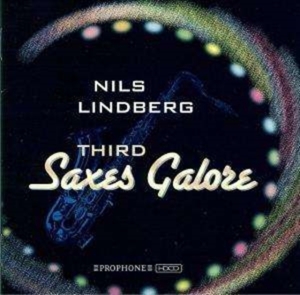 Lindberg Nils - Third Saxes Galore in der Gruppe CD bei Bengans Skivbutik AB (502378)