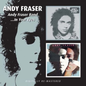 Fraser Andy - Andy Fraser Band/...In Your Eyes in der Gruppe CD / Rock bei Bengans Skivbutik AB (502479)
