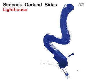 Simcock / Garland / Sirkis - Lighthouse in der Gruppe CD / Jazz bei Bengans Skivbutik AB (502530)