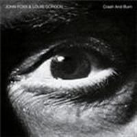 Foxx John & Louis Gordon - Crash And Burn in der Gruppe CD bei Bengans Skivbutik AB (502893)