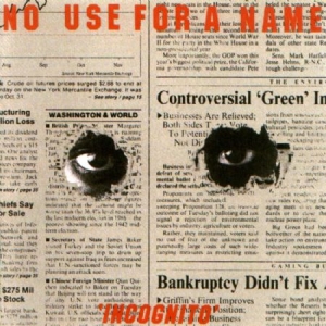 No Use For A Name - Incognito in der Gruppe CD bei Bengans Skivbutik AB (502919)