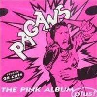 Pagans The - The Pink Album ... Plus! in der Gruppe CD / Pop-Rock bei Bengans Skivbutik AB (503076)