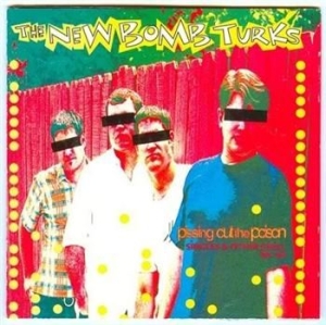 New Bomb Turks - Pissing Out The Poison in der Gruppe CD / Pop-Rock bei Bengans Skivbutik AB (503265)