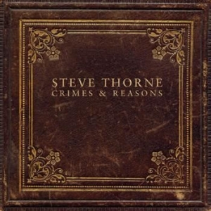 Thorne Steve - Crimes And Reasons in der Gruppe CD / Pop-Rock bei Bengans Skivbutik AB (503378)