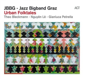 Jazz Bigband Graz - Urban Folktales in der Gruppe CD / Jazz bei Bengans Skivbutik AB (503636)
