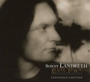 Landreth Sonny - Levee Town in der Gruppe CD / Pop-Rock bei Bengans Skivbutik AB (504354)