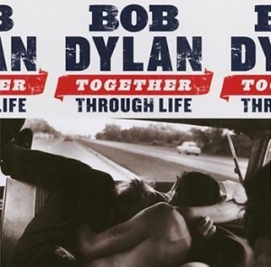 Dylan Bob - Together Through Life in der Gruppe CD / Pop-Rock,Övrigt bei Bengans Skivbutik AB (504426)
