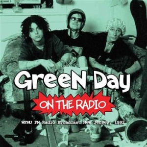 Green Day - On The Radio (Wfmu Radio Broadcast in der Gruppe CD / Pop-Rock bei Bengans Skivbutik AB (504486)