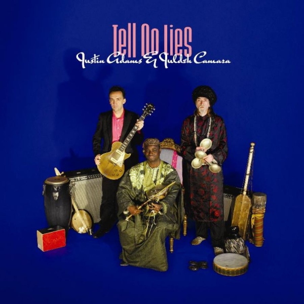 Adams Justin And Juldeh Camara - Tell No Lies in der Gruppe CD / Bestseller bei Bengans Skivbutik AB (504760)