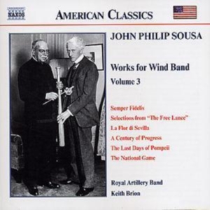 Sousa John Philip - Music For Wind Band Vol 3 in der Gruppe Externt_Lager / Naxoslager bei Bengans Skivbutik AB (504899)
