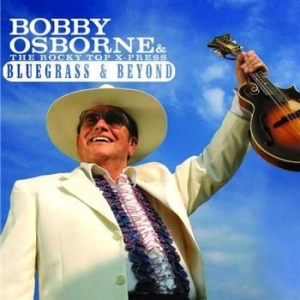 Osbourne Bobby - Bluegrass & Beyond in der Gruppe CD / Country bei Bengans Skivbutik AB (504916)
