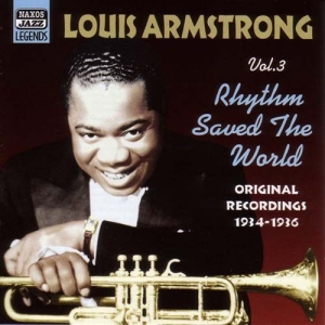 Armstrong Louis - Vol 3 - Rhythm Saved World in der Gruppe Minishops / Louis Armstrong bei Bengans Skivbutik AB (504958)