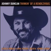 Johnny Duncan - Thinking Of A Rendezvous in der Gruppe UNSERE TIPPS / Freitagsveröffentlichungen / Freitag den 1 November 2024 bei Bengans Skivbutik AB (505835)