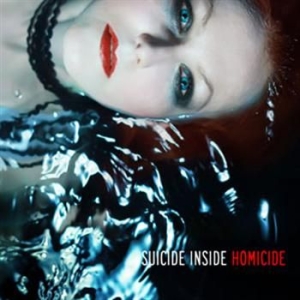 Suicide Inside - Homicide in der Gruppe CD bei Bengans Skivbutik AB (505887)