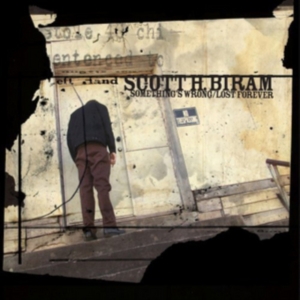 Biram Scott H. - Something's Wrong / Lost Forever in der Gruppe Övrigt /  bei Bengans Skivbutik AB (505930)