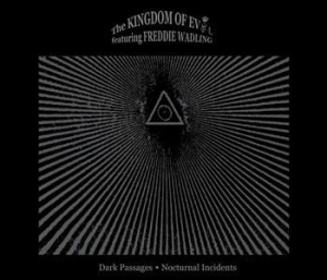 Kingdom Of Evol Feat. Freddie Wadli - Dark Passages - Nocturnal Incidents in der Gruppe Labels / Progress Productions bei Bengans Skivbutik AB (506025)