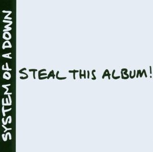 System Of A Down - Steal This Album! in der Gruppe Övrigt /  bei Bengans Skivbutik AB (506038)