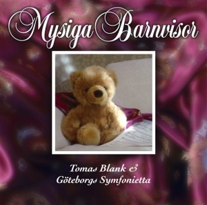 Blank Tomas & Göteborgs Symfonietta - Mysiga Barnvisor in der Gruppe Externt_Lager / Naxoslager bei Bengans Skivbutik AB (506087)