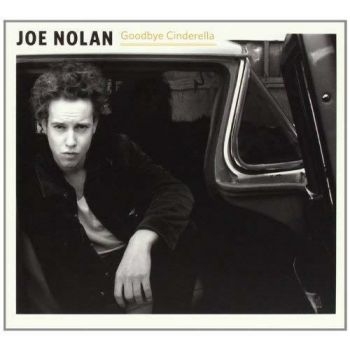 Nolan Joe - Goodbye Cinderella in der Gruppe CD / Bestseller bei Bengans Skivbutik AB (506213)