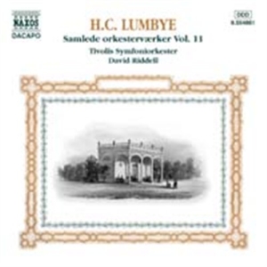 Lumbye Hans Christian - Orkesterverkerk 11 in der Gruppe CD / Klassiskt bei Bengans Skivbutik AB (506465)