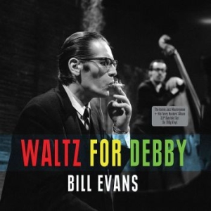 Bill Evans - Waltz For Debby in der Gruppe CD / Jazz bei Bengans Skivbutik AB (506838)