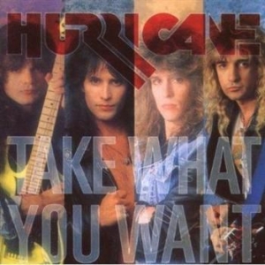 Hurricane - Take What You Want in der Gruppe CD / Hårdrock bei Bengans Skivbutik AB (506966)