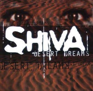 Shiva - Desert Dreams in der Gruppe CD / CD Punk bei Bengans Skivbutik AB (507322)