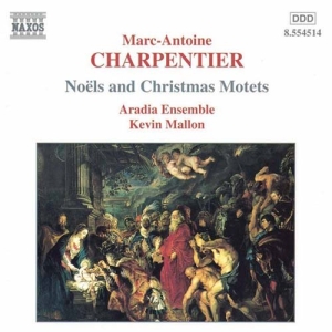 Charpentier Marc-Antoine - Noels & Christmas Motets in der Gruppe Externt_Lager / Naxoslager bei Bengans Skivbutik AB (507546)