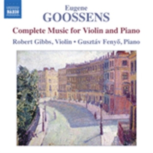 Goossens - Complete Music For Violin And Piano in der Gruppe CD bei Bengans Skivbutik AB (507635)
