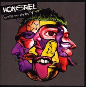 Mongrel - Better Than Heavy in der Gruppe CD bei Bengans Skivbutik AB (507905)