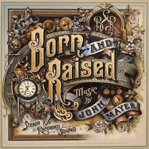 Mayer John - Born And Raised in der Gruppe CD / Pop-Rock,Övrigt bei Bengans Skivbutik AB (507941)
