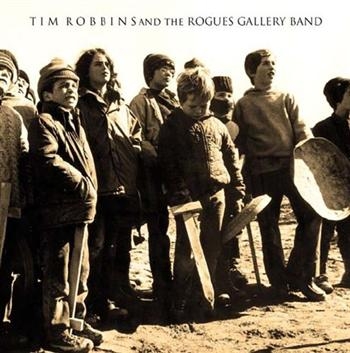 Robbins Tim And The Rogue Gallery - Tim Robbins & The Rogue Gallery in der Gruppe CD / Bestseller bei Bengans Skivbutik AB (508200)