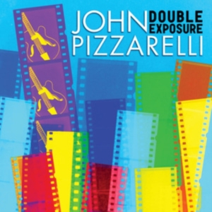 Pizzarelli John - Double Exposure in der Gruppe CD / Jazz bei Bengans Skivbutik AB (508416)