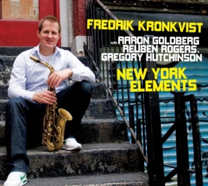 Kronkvist Fredrik - New York Elements in der Gruppe CD / Jazz,Svensk Musik bei Bengans Skivbutik AB (508798)