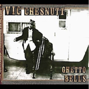 Chesnutt Vic - Ghetto Bells in der Gruppe Övrigt /  bei Bengans Skivbutik AB (509374)