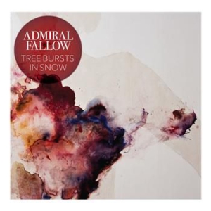 Admiral Fallow - Tree Bursts In Snow in der Gruppe CD bei Bengans Skivbutik AB (509560)