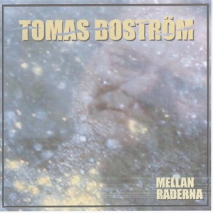 Boström Tomas - Mellan Raderna in der Gruppe CD bei Bengans Skivbutik AB (509918)