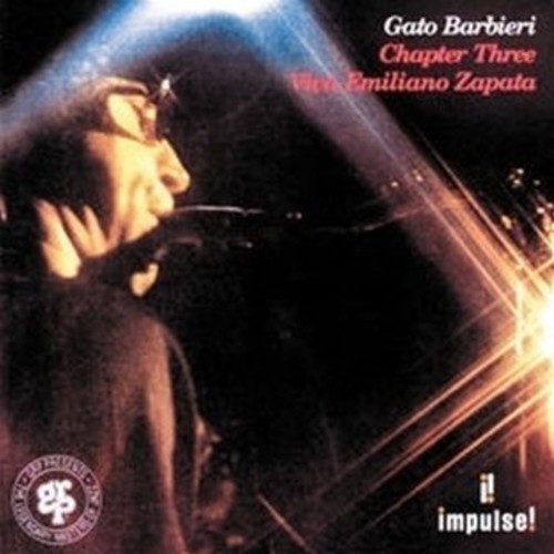 Barbieri Gato - Chapter Three Viva Emiliano Zapata in der Gruppe CD / Jazz/Blues bei Bengans Skivbutik AB (510174)