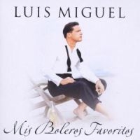 Luis Miguel - Mis Boleros Favoritos in der Gruppe CD / Pop-Rock bei Bengans Skivbutik AB (510234)