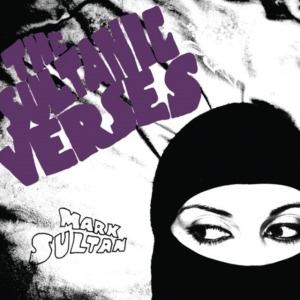 Sultan Mark - Sultanic Verses in der Gruppe Övrigt /  bei Bengans Skivbutik AB (510470)