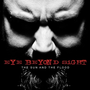 Eye Beyond Sight - The Sun And The Flood in der Gruppe CD / Hårdrock bei Bengans Skivbutik AB (510476)