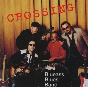 Blueass Bluesband - Crossing in der Gruppe CD bei Bengans Skivbutik AB (510699)